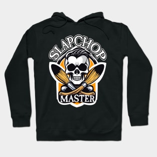 Slap Chop Master Hoodie